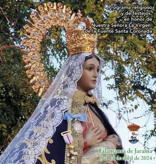 Fiestas patronales en honor a la Virgen de la Fuente Santa 2024 Talamanca de Jarama